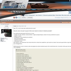 Modifications de course : Questions / Réponses - Gran Turismo 5, le forum de GT5 par les GT5rs