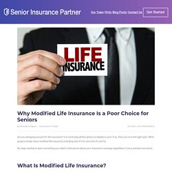 Why Modified Life Insurance Is a Poor Choice for Seniors - Senior Insurance Partner