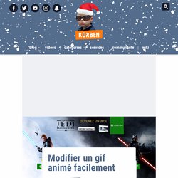 Modifier un gif animé facilement