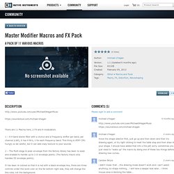 Master Modifier Macros and FX Pack v1.0