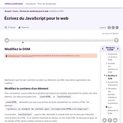 Modifiez le DOM - Écrivez du JavaScript pour le web