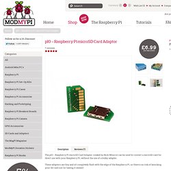 pIO - Raspberry Pi microSD Card Adaptor