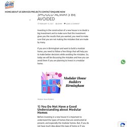 Modular House Building Mistakes That Should Always Be Avoided