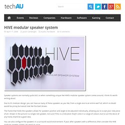 HIVE modular speaker system - Australian tech blog, podcast, reviews, photos - techAU