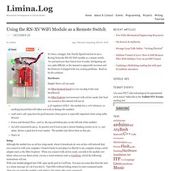 Using the RN-XV WiFi Module as a Remote Switch