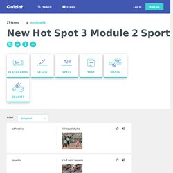 New Hot Spot 3 Module 2 Sport EXTRA Flashcards