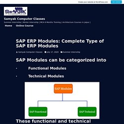 SAP ERP Modules: Complete Type of SAP ERP Modules – Samyak Computer Classes