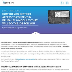 6 Modules to Restrict Access to Content in Drupal 8