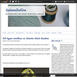 Col hyper moelleux en Brioche Stitch bicolore - Spirou bobine ...