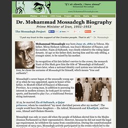 Dr. Mohammad Mossadegh Biography