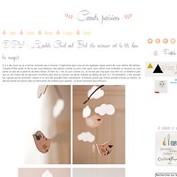 DIY – Le mobile Cloud and Bird (les moineaux ont la tête dans les nuages) - Carnets Parisiens