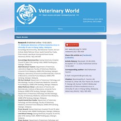VETERINARY WORLD 13/02/21 Molecular detection of feline leukemia virus in clinically ill cats in Klang Valley, Malaysia