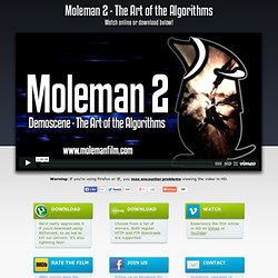 Moleman 2: Demoscene - The Art Of The Algorithms