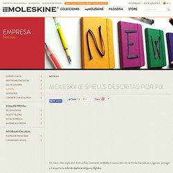 Shells descritas por Pix - Moleskine ® Spanish