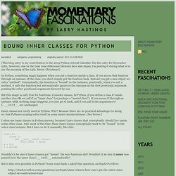 Momentary Fascinations: Bound Inner Classes For Python