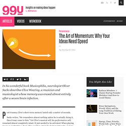 The Art of Momentum: Why Your Ideas Need Speed