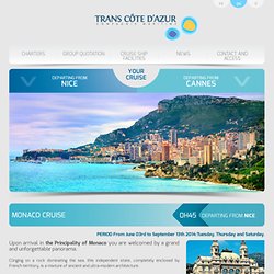Monaco cruise, depart Nice - Trans Côte d'Azur - Shipping line