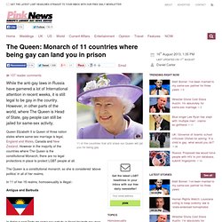 The Queen: Monarch of 11 countries where being gay can land you in prison