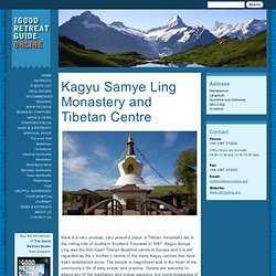 Kagyu Samye Ling Monastery and Tibetan Centre