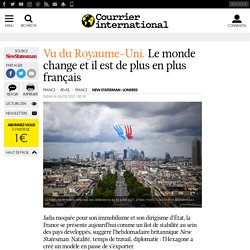 Le monde change et il est de plus en plus français