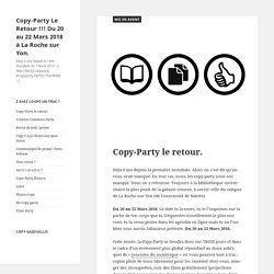 Copy Party ! 1ère mondiale le 7 Mars 2012, à La Roche sur Yon