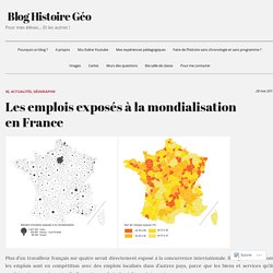 Les emplois exposés à la mondialisation en France – Blog Histoire Géo