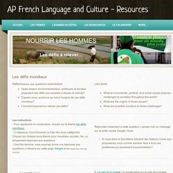 Les défis mondiaux / Global Challenges - AP French Language and Culture - Resources