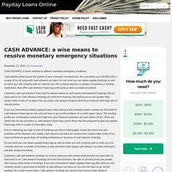 CASH ADVANCE: a wise means to resolve monetary emergency situations