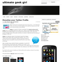 Monetize your Twitter Profile