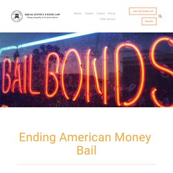 Money Bail — EJUL