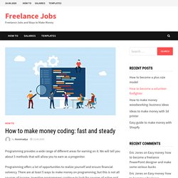 How to make money coding: fast and steady