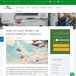 How to save money on entertainment expenses