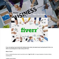 How To Make Money On Fiverr - Steps For Success...