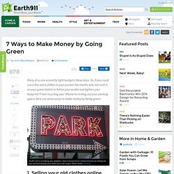 7 Ways to Make Money by Going Green
