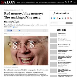 Red money, blue money: The making of the 2012 campaign - War Room