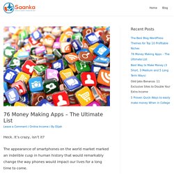 76 Money Making Apps - The Ultimate List - Saanka