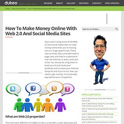 How To Make Money Online With Web 2.0 And Social Media Sites