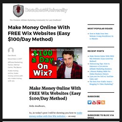 Make Money Online With FREE Wix Websites (Easy $100/Day Method)