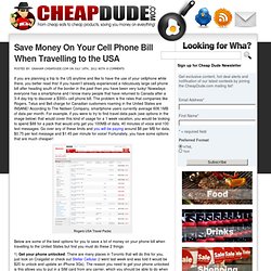 Save Money On Cell Phone When Travelling to the USA