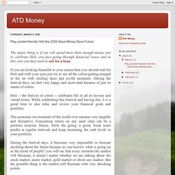ATD Money : Play pocket-friendly Holi this 2020-Save Money:Save Future