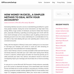 How Money in Excel, a simpler method to deal with your accounts?