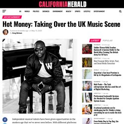 Hot Money: Taking Over the UK Music Scene