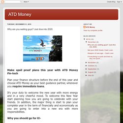 ATD Money : Why are you waiting guys? Just dive into 2020.
