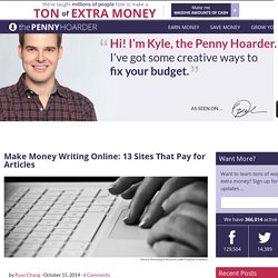 Make Money Writing Online: 13 Sites That Pay for Articles