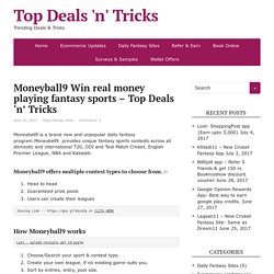 Moneyball9 Win real money playing fantasy sports - Top Deals 'n' Tricks