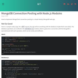 MongoDB Connection Pooling with Node.js Modules by Wesley Tsai