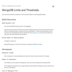MongoDB Limits and Thresholds — MongoDB Manual 2.6.7