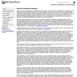 Monitor Calibration and Profiling