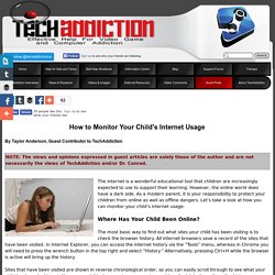 How to Monitor Your Child's Internet Use - TechAddiction