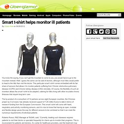 Smart t-shirt helps monitor ill patients